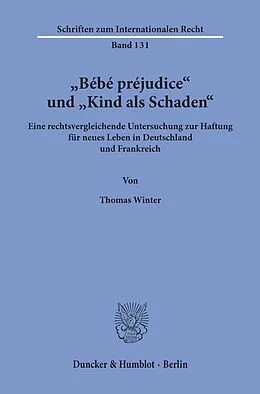 E-Book (pdf) »Bébé préjudice« und »Kind als Schaden«. von Thomas Winter