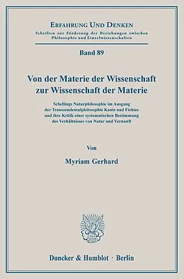 E-Book (pdf) Von der Materie der Wissenschaft zur Wissenschaft der Materie. von Myriam Gerhard