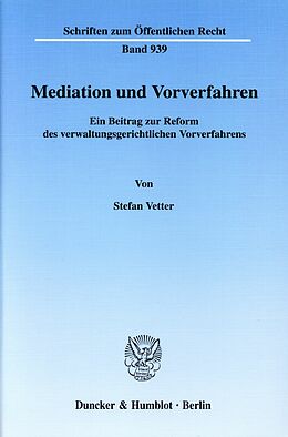 E-Book (pdf) Mediation und Vorverfahren. von Stefan D. Vetter