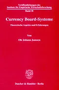 E-Book (pdf) Currency Board-Systeme. von Ole Johann Janssen