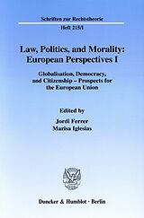 eBook (pdf) Law, Politics, and Morality: European Perspectives I. de 