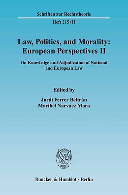 E-Book (pdf) Law, Politics, and Morality: European Perspectives II. von 