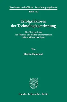E-Book (pdf) Erfolgsfaktoren der Technologiegewinnung. von Martin Hemmert