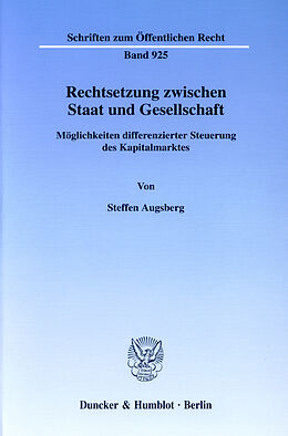 E-Book (pdf) Rechtsetzung zwischen Staat und Gesellschaft. von Steffen Augsberg