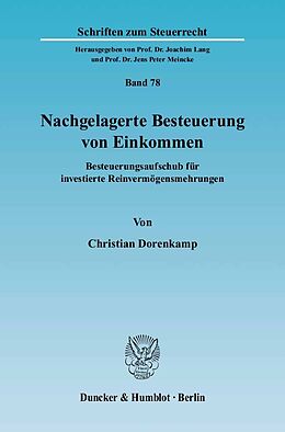 E-Book (pdf) Nachgelagerte Besteuerung von Einkommen. von Christian Dorenkamp