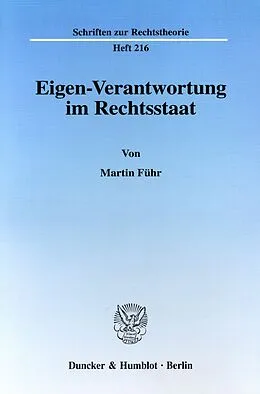 E-Book (pdf) Eigen-Verantwortung im Rechtsstaat. von Martin Führ