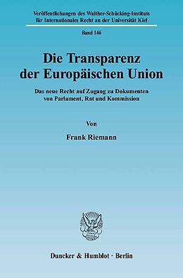 E-Book (pdf) Die Transparenz der Europäischen Union. von Frank Riemann