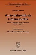 E-Book (pdf) Wirtschaftsethik als Ordnungsethik von Wolfgang Schmitz