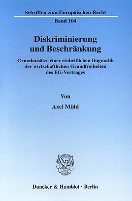 E-Book (pdf) Diskriminierung und Beschränkung. von Axel Mühl