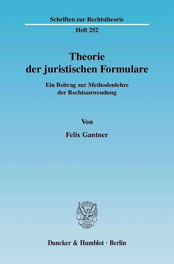 Theorie der juristischen Formulare.