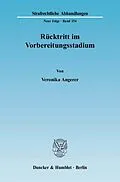 E-Book (pdf) Rücktritt im Vorbereitungsstadium. von Veronika Angerer