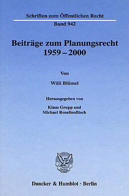 E-Book (pdf) Beiträge zum Planungsrecht 1959-2000. von Willi Blümel