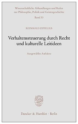E-Book (pdf) Verhaltenssteuerung durch Recht und kulturelle Leitideen. von Reinhold Zippelius
