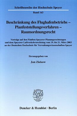 E-Book (pdf) Beschränkung des Flughafenbetriebs - Planfeststellungsverfahren - Raumordnungsrecht. von 