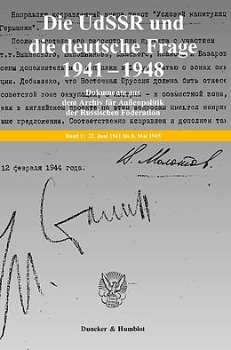 E-Book (pdf) Die UdSSR und die deutsche Frage 1941-1948. von 