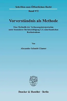 E-Book (pdf) Vorverständnis als Methode. von Alexander Schmitt Glaeser