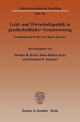 E-Book (pdf) Geld- und Wirtschaftspolitik in gesellschaftlicher Verantwortung. von 