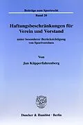 E-Book (pdf) Haftungsbeschränkungen für Verein und Vorstand von Jan Küpperfahrenberg