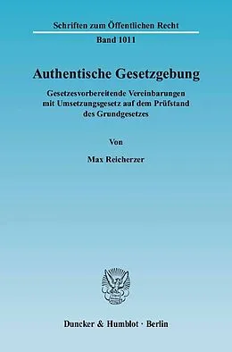 E-Book (pdf) Authentische Gesetzgebung. von Max Reicherzer