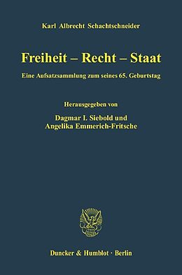 E-Book (pdf) Freiheit - Recht - Staat. von Karl Albrecht Schachtschneider