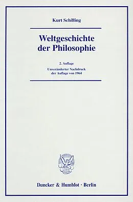 E-Book (pdf) Weltgeschichte der Philosophie. von Kurt Schilling