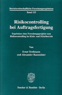 E-Book (pdf) Risikocontrolling bei Auftragsfertigung. von Alexander Baumeister