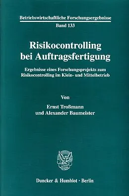 E-Book (pdf) Risikocontrolling bei Auftragsfertigung. von Alexander Baumeister