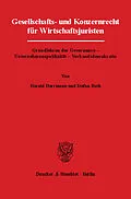 E-Book (pdf) Gesellschafts- und Konzernrecht für Wirtschaftsjuristen. von Stefan Roth