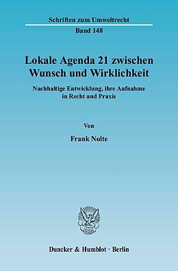 E-Book (pdf) Lokale Agenda 21 zwischen Wunsch und Wirklichkeit. von Frank Nolte