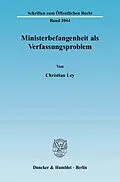 E-Book (pdf) Ministerbefangenheit als Verfassungsproblem. von Christian Ley