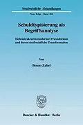 E-Book (pdf) Schuldtypisierung als Begriffsanalyse. von Benno Zabel