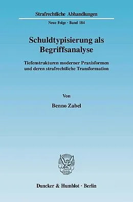 E-Book (pdf) Schuldtypisierung als Begriffsanalyse. von Benno Zabel
