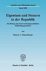 E-Book (pdf) Eigentum und Steuern in der Republik. von Marcus A. Pausenberger