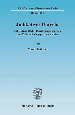 E-Book (pdf) Judikatives Unrecht. von Marco Hößlein