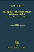 E-Book (pdf) Staatsgefüge und Zusammenbruch des zweiten Reiches. von Carl Schmitt