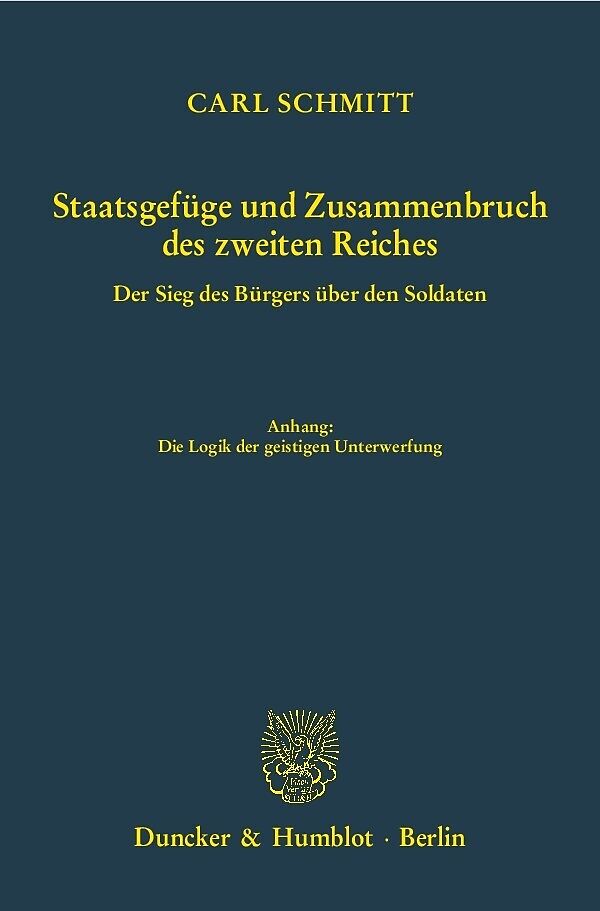 Staatsgefüge und Zusammenbruch des zweiten Reiches.