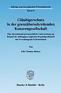 E-Book (pdf) Gläubigerschutz in der grenzüberschreitenden Konzerngesellschaft. von Eike Thomas Bicker