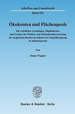 E-Book (pdf) Ökokonten und Flächenpools. von Simon Wagner