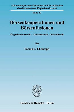 E-Book (pdf) Börsenkooperationen und Börsenfusionen. von Fabian L. Christoph