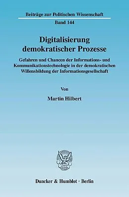 E-Book (pdf) Digitalisierung demokratischer Prozesse. von Martin Hilbert