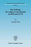 E-Book (pdf) Die Haftung für culpa in contrahendo im IPR und IZVR. von Alexander Henk