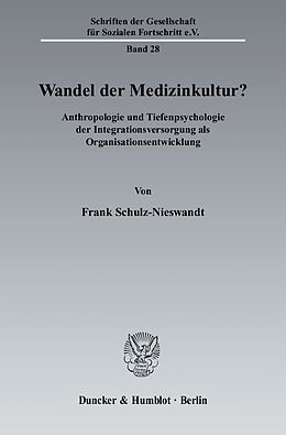 E-Book (pdf) Wandel der Medizinkultur? von Frank Schulz-Nieswandt