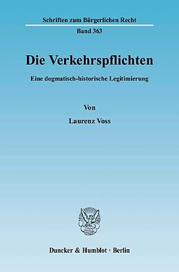 E-Book (pdf) Die Verkehrspflichten. von Laurenz Voss