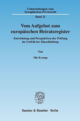 E-Book (pdf) Vom Aufgebot zum europäischen Heiratsregister. von Ole Kramp