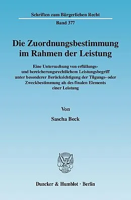 E-Book (pdf) Die Zuordnungsbestimmung im Rahmen der Leistung. von Sascha Beck