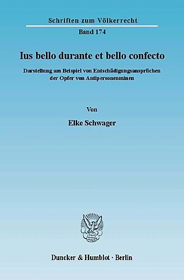 E-Book (pdf) Ius bello durante et bello confecto. von Elke Schwager
