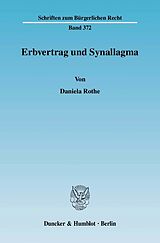 E-Book (pdf) Erbvertrag und Synallagma. von Daniela Rothe