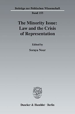 E-Book (pdf) The Minority Issue: Law and the Crisis of Representation. von 