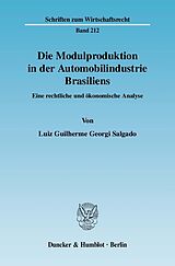 E-Book (pdf) Die Modulproduktion in der Automobilindustrie Brasiliens. von Luiz Guilherme Georgi Salgado
