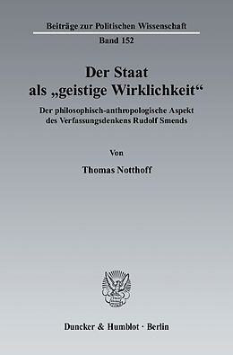 E-Book (pdf) Der Staat als »geistige Wirklichkeit«. von Thomas Notthoff